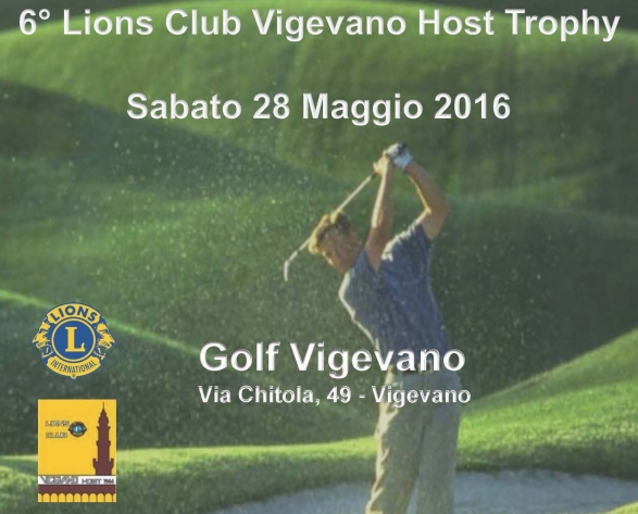 6° LIONS CLUB VIGEVANO HOST TROPHY